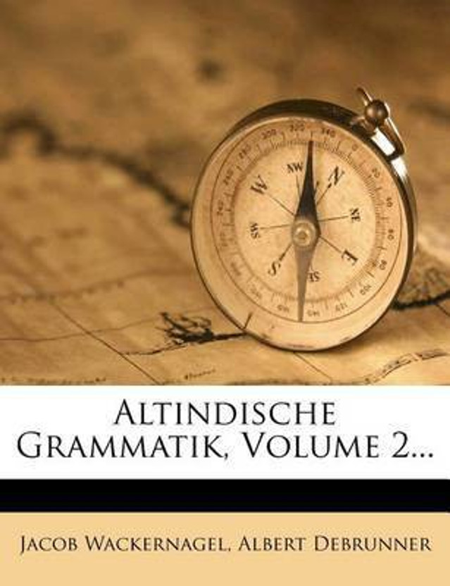 altindische grammatik